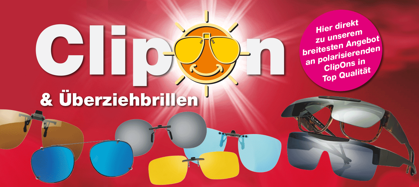 Vorhänger, Clip-On, Überziehbrillen & mehr!